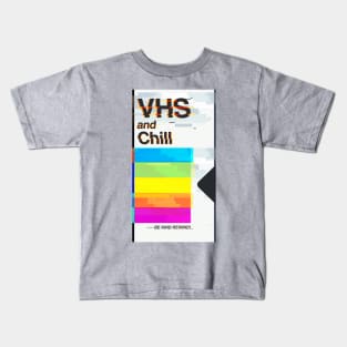 VHS and Chill Kids T-Shirt